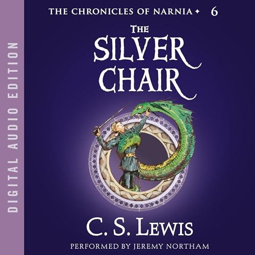 The Silver Chair: The Chronicles of Narnia